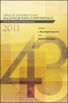 Cover of Papers of the Forty-Third Algonquian Conference