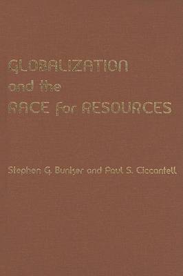 Book cover for Globalization and the Race for Resources