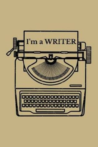 Cover of I'm a Writer