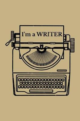 Book cover for I'm a Writer