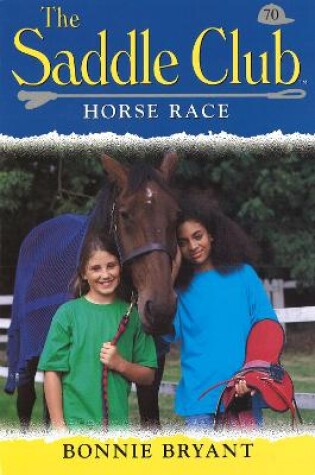 Cover of Saddle Club 70: Horse Race