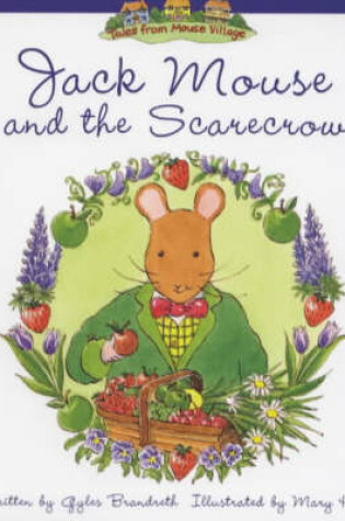 Cover of Jack Mouse and the Scarecrow