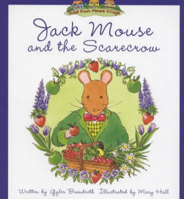 Cover of Jack Mouse and the Scarecrow