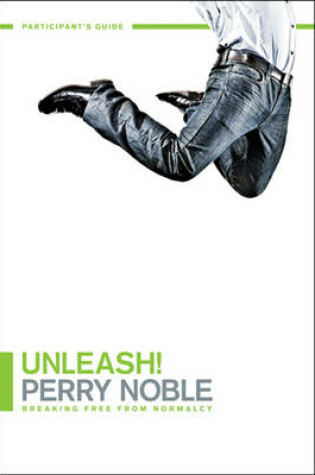 Cover of Unleash! Participant's Guide