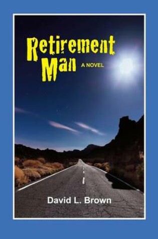 Cover of Retirement Man
