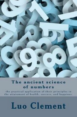 Cover of The ancient science of numbers