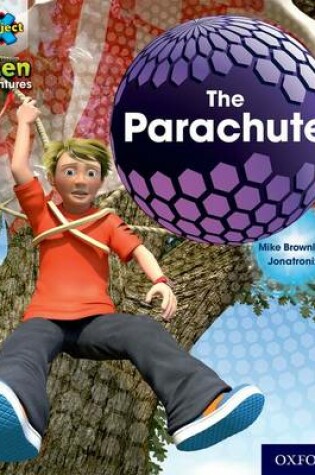 Cover of Project X: Alien Adventures: Green: The Parachute