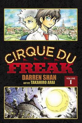 Book cover for Cirque Du Freak: The Manga, Vol. 1