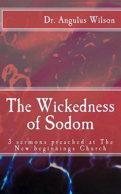 Book cover for The Wickedness of Sodom