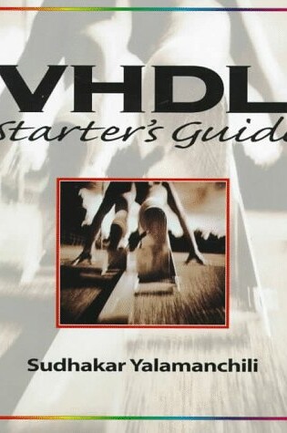 Cover of VHDL Starter's Guide