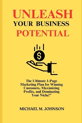 Book cover for Unleash Your Business Potential