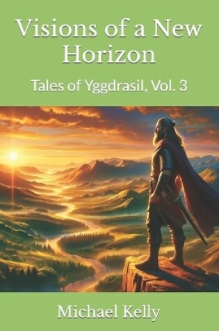 Cover of Visions of a New Horizon