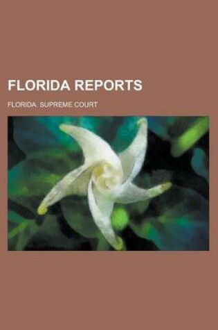 Cover of Florida Reports Volume 7