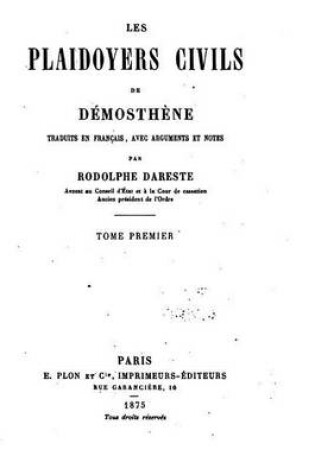 Cover of Les plaidoyers civils de Demosthene - Tome I