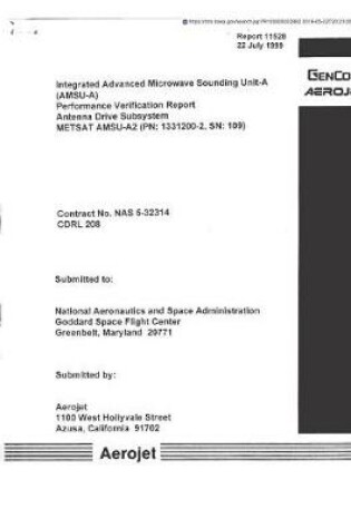 Cover of Integrated Advanced Microwave Sounding Unit-A (Amsu-A). Performance Verification Report, Antenna Drive Subsystem, Metsat Amsu-A2 (PN