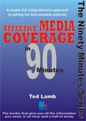 Book cover for Effective Media Coverage in 90 Minutes