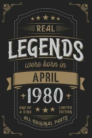 Cover of Real Legendes were born in April 1980