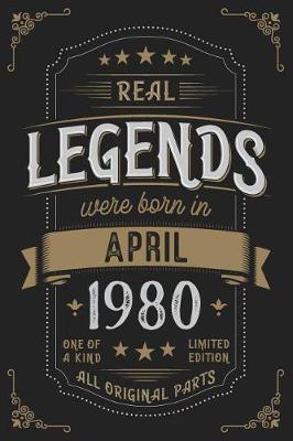 Book cover for Real Legendes were born in April 1980