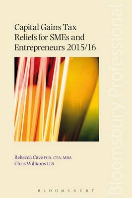 Book cover for Capital Gains Tax Reliefs for SMEs and Entrepreneurs