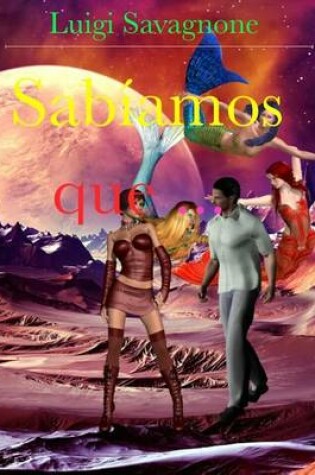 Cover of Sabiamos que ...