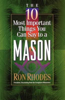 Book cover for The 10 Most Important Things You Can Say to a Mason