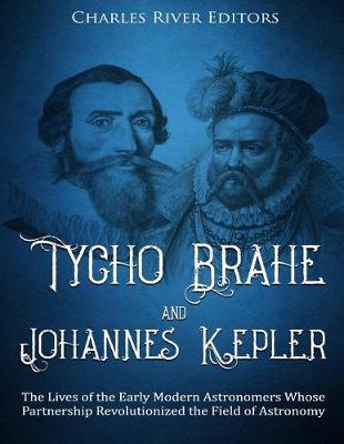 Book cover for Tycho Brahe and Johannes Kepler