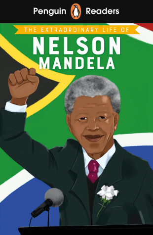 Book cover for Penguin Readers Level 2: The Extraordinary Life of Nelson Mandela (ELT Graded Re ader)