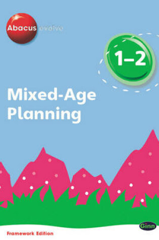 Cover of Abacus Evolve Mixed Age Planning Year 1 and Year 2