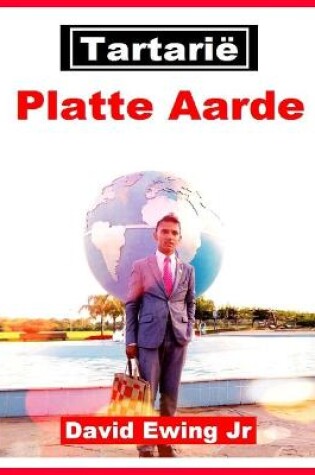 Cover of Tartarie - Platte Aarde