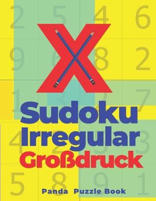 Book cover for X sudoku irregular Großdruck