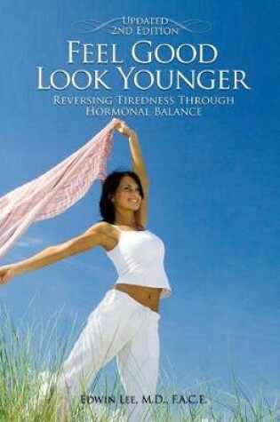 Cover of Feel Good Look Younger