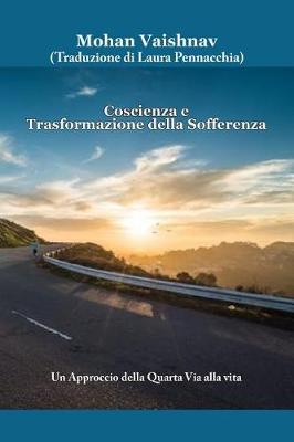 Book cover for Coscienza E Trasformazione Della Sofferenza