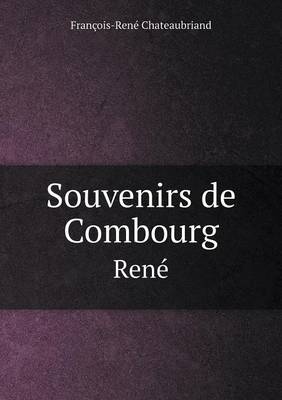 Book cover for Souvenirs de Combourg Rene