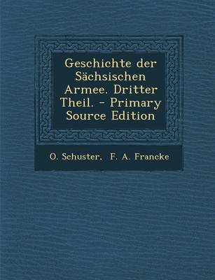 Book cover for Geschichte Der Sachsischen Armee. Dritter Theil.