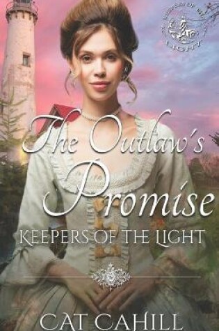 Cover of The Outlaw's Promise