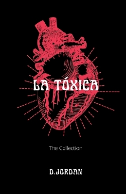 Book cover for La Tóxica (The collection)