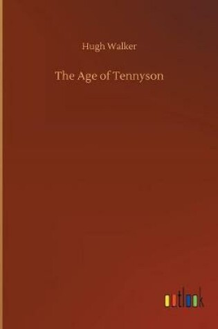 Cover of The Age of Tennyson