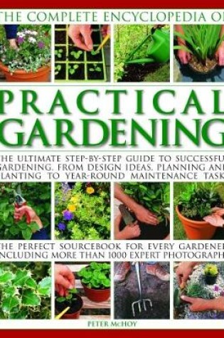 Cover of Practical Gardening, The Complete Encyclopedia of