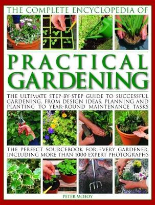 Book cover for Practical Gardening, The Complete Encyclopedia of