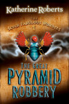Book cover for The Great Pyramid Robbery