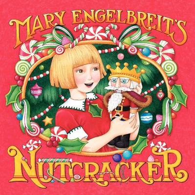 Book cover for Mary Engelbreit's Nutcracker