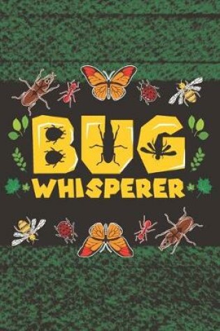 Cover of Bug Whisperer