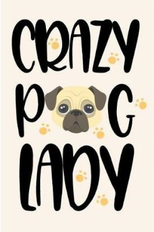 Cover of Crazy Pug Lady