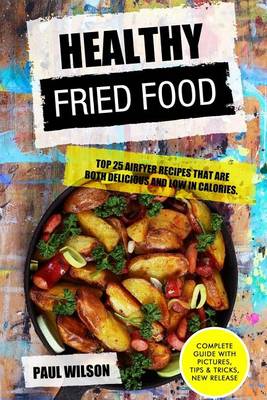 Book cover for Healthy Fried Food