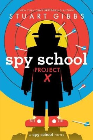 Cover of Spy School Project X