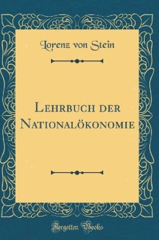 Cover of Lehrbuch Der Nationalökonomie (Classic Reprint)