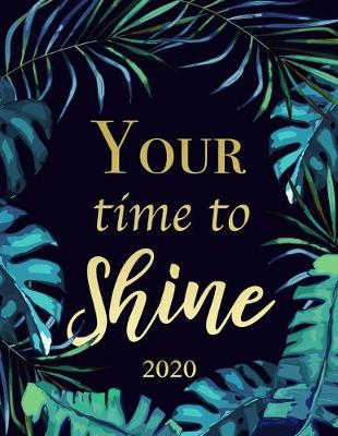 Book cover for Your Time To Shine