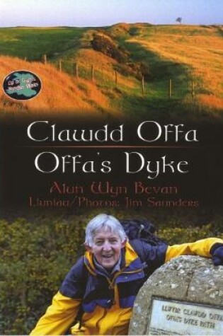 Cover of Cyfres Cip ar Gymru/Wonder Wales: Clawdd Offa/Offa's Dyke