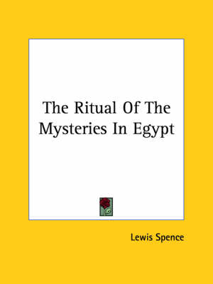 Book cover for The Ritual Of The Mysteries In Egypt