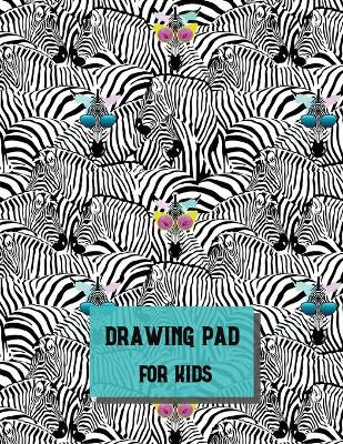 Book cover for Drawing Pad for kidsSketch Books for Kids Artistic SketchbookArt Pad PaperDrawing Pads for Kids 9-12Coloring Notebook